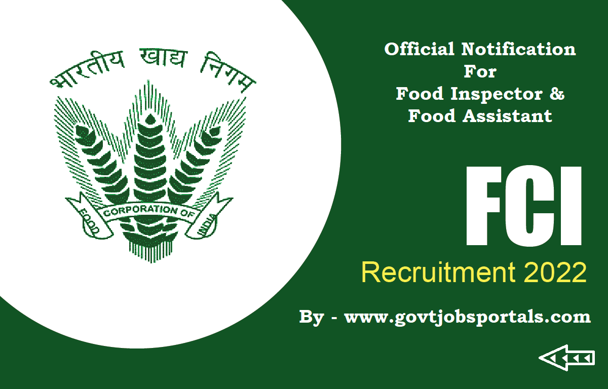 FCI Food Inspector Recruitment 2022 Apply Online Over 2500 Vacancies 