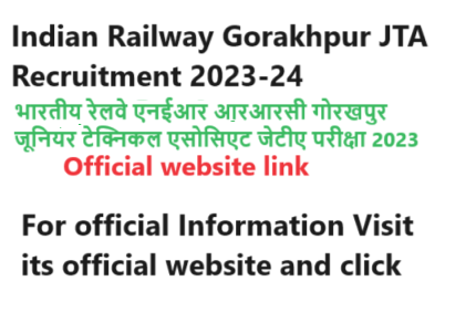 Indian Railway Gorakhpur JTA Recruitment 2024
